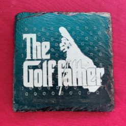 Slate Coasters - The Golf Father