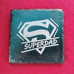 Slate Coasters - Super Dad!
